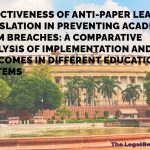 EFFECTIVENESS OF ANTI-PAPER LEAK LEGISLATION IN PREVENTING ACADEMIC EXAM BREACHES: A COMPARATIVE ANALYSIS OF IMPLEMENTATION AND OUTCOMES IN DIFFERENT EDUCATIONAL SYSTEMS